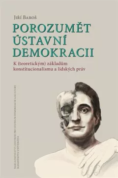 Porozumět ústavní demokracii