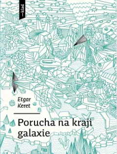 Porucha na kraji galaxie