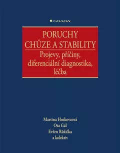 Poruchy chůze a stability