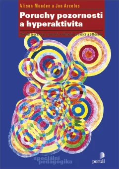 Poruchy pozornosti a hyperaktivita