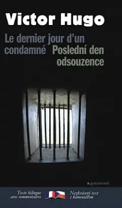 Poslední den odsouzence / Le dernier jour d'un condamné