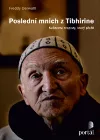 Poslední mnich z Tibhirine
