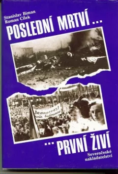 Poslední mrtví, první živí