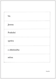 Poslední zpráva z obleženého města