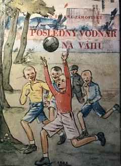 Posledný Vodnár na Váhu