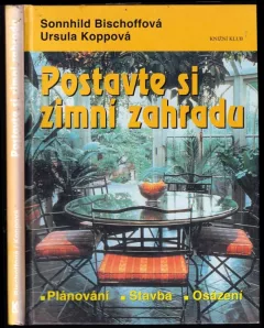 Postavte si zimní zahradu