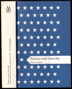 Postavy naší Ameriky