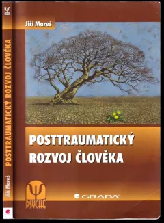 Posttraumatický rozvoj člověka