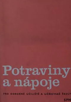 Potraviny a nápoje pro odborná učiliště a učňovské školy