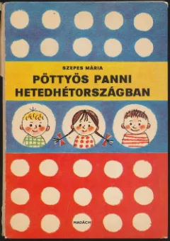 Pöttyös panni hetedhétországban