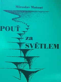Pouť za světlem