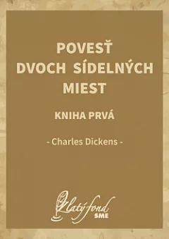 Povesť dvoch sídelných miest. Kniha prvá: Vzkriesený k životu