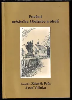 Pověsti městečka Olešnice a okolí