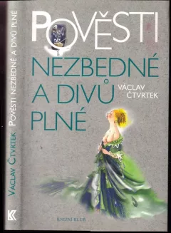 Pověsti nezbedné a divů plné