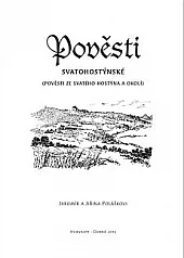 Pověsti svatohostýnské (Pověsti ze Svatého Hostýna a okolí)