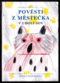 Pověsti z městečka v Údolí sov