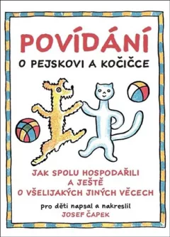 Povídání o pejskovi a kočičce