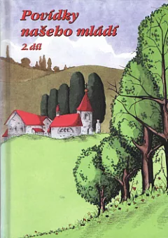 Povídky našeho mládí - 2. díl