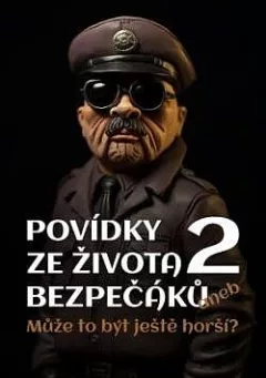 Povídky ze života bezpečáků 2