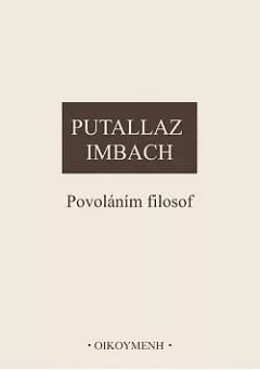 Povoláním filosof: Siger z Brabantu a středověká universita