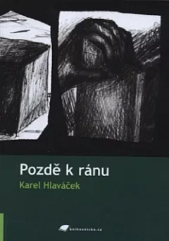 Pozdě k ránu