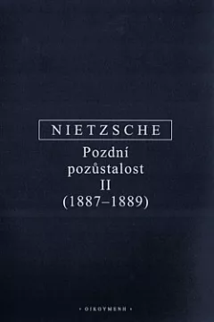 Pozdní pozůstalost II (1887–1889)