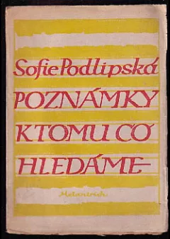 Poznámky k tomu, co hledáme - psáno pro Karolinu Světlou