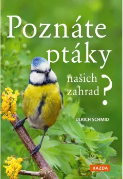 Poznáte ptáky našich zahrad? - Pozorujte a určujte celkem 100 druhů ptáků