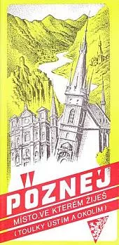Poznej místo, ve kterém žiješ: (Toulky Ústím a okolím)