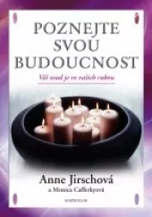 Poznejte svou budoucnost: Váš osud je ve vašich rukou