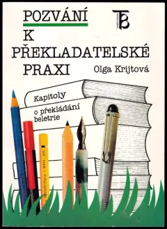 Pozvání k překladatelské praxi