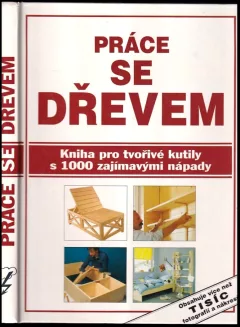 Práce se dřevem