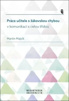 Práce učitele s žákovskou chybou v komunikaci s celou třídou
