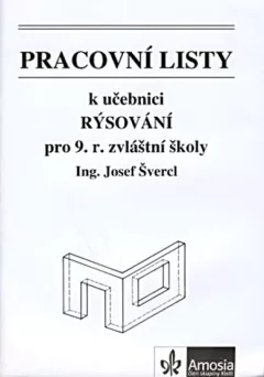 Pracovní listy k učebnici Rýsování pro 9. r. zvláštní školy