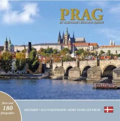 Prag: Et klenodie i Europas hjerte (dánsky)
