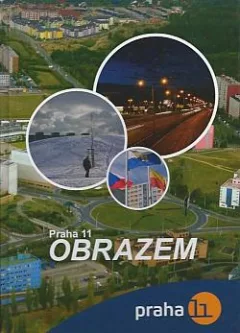 Praha 11 obrazem