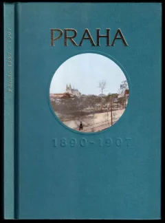 Praha 1890-1907