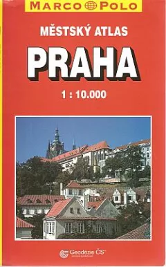 Praha: městský atlas 1 : 10 000
