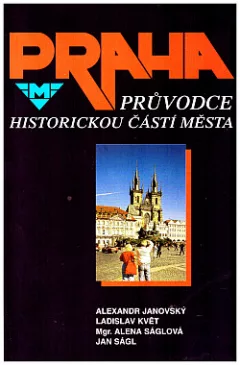 Praha - Průvodce historickou částí