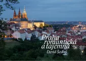 Praha romantická a tajemná