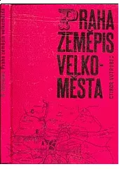 Praha-zeměpis velkoměsta