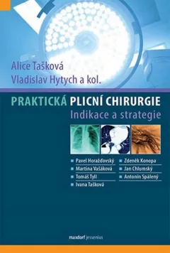 Praktická plicní chirurgie Tašková Alice, Hytych Vladislav