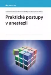 Praktické postupy v anestezii