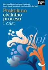 Praktikum civilního procesu. 1. část