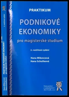 Praktikum podnikové ekonomiky pro magisterské studium