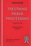 Praktikum trestního práva procesního