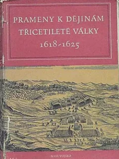 Prameny k dějinám třicetileté války 1618-1625