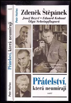 Přátelství, která neumírají