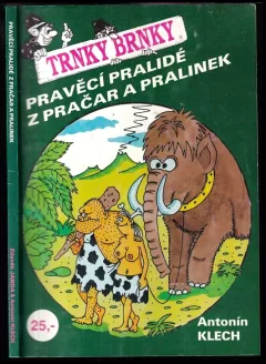 Pravěcí pralidé z pračar a pralinek