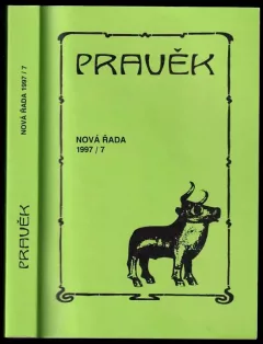 Pravěk, Nová řada 1997/ 7, časopis moravských a slezských archeologů